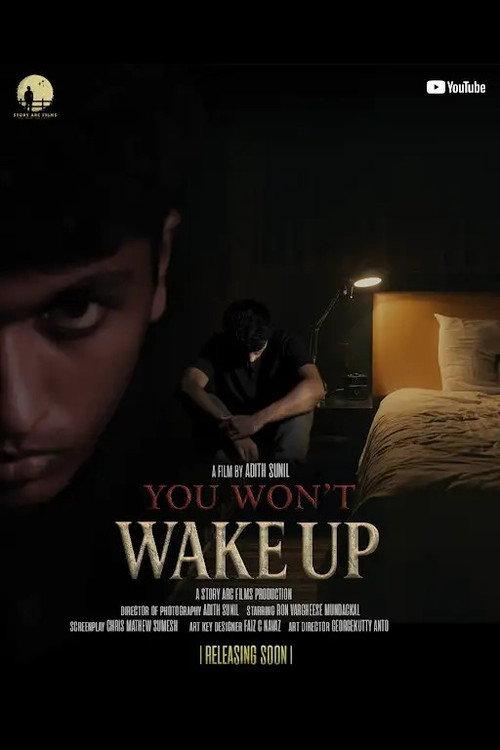 You Won't Wake Up