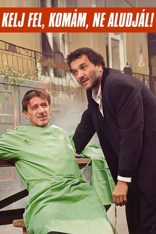 Kelj fel, komám, ne aludjál!