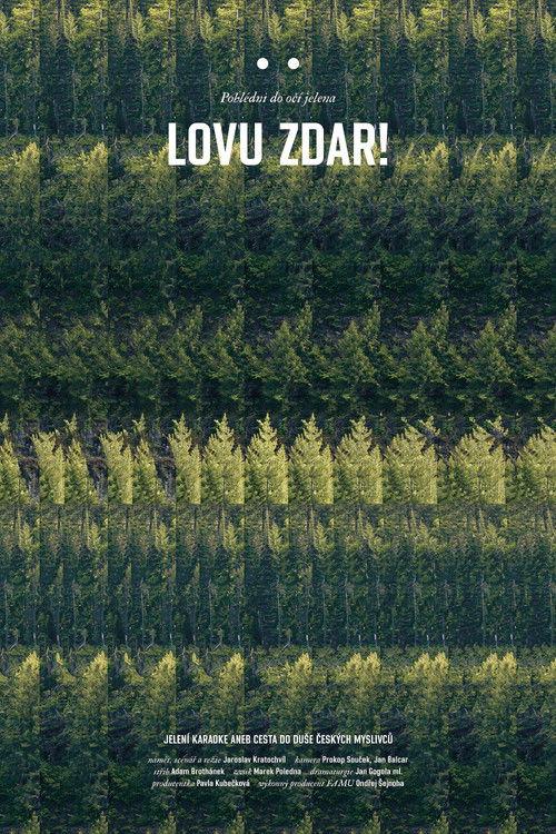 Lovu zdar!