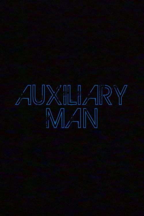 Auxiliary Man
