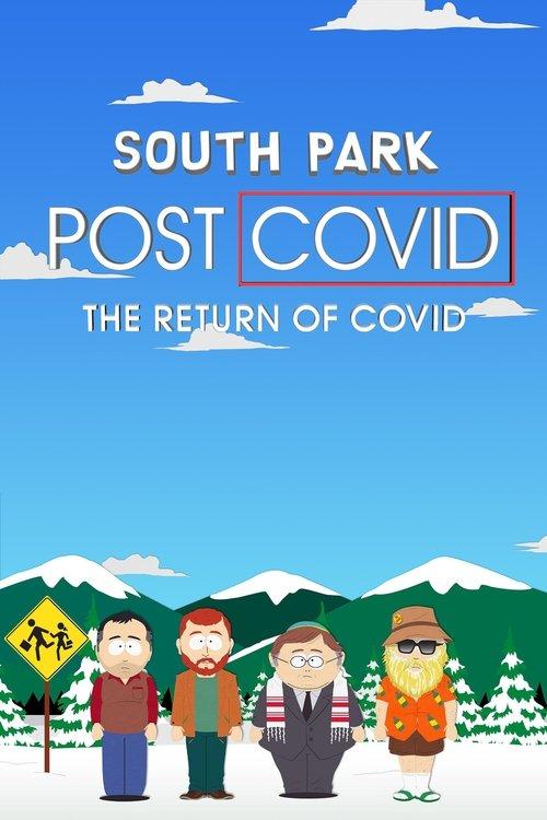 Miasteczko South Park. Pokoronowirusowolandia – Powrót COVID