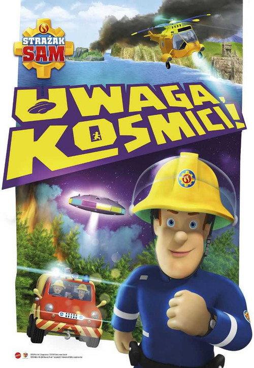 Strażak Sam: Uwaga, kosmici!