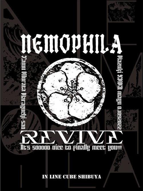NEMOPHILA LIVE 2022 -REVIVE ~It’s sooooo nice to finally meet you!!!!!~
